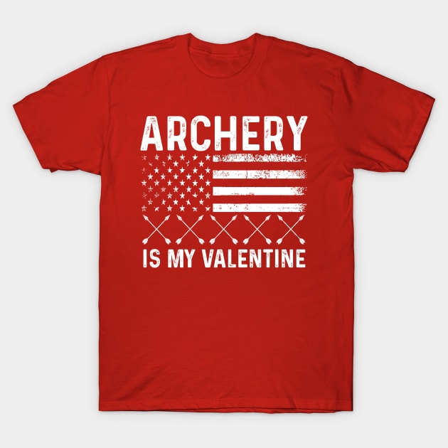 Archery is valentine love design with bow and arrow T-Shirt by click2print